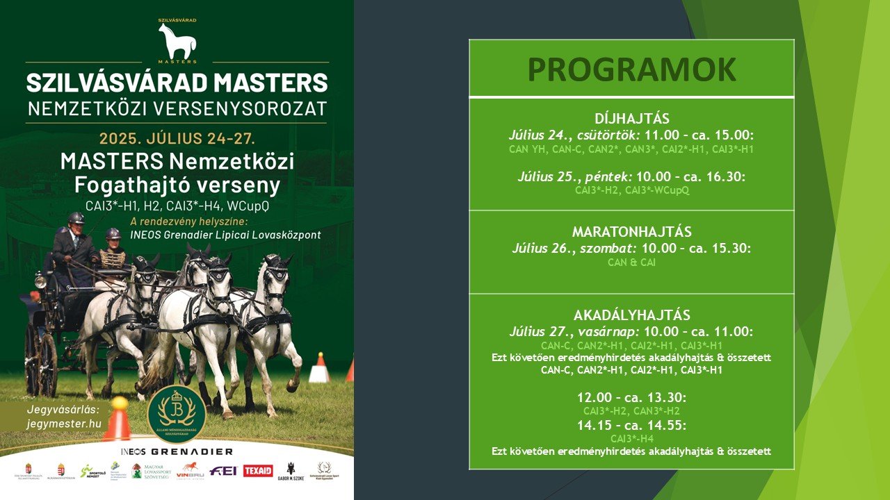  PROGRAMOK - MASTERS Nemzetközi Fogathajtó Verseny - 2025. július 24-27.
Július 24., csütör...