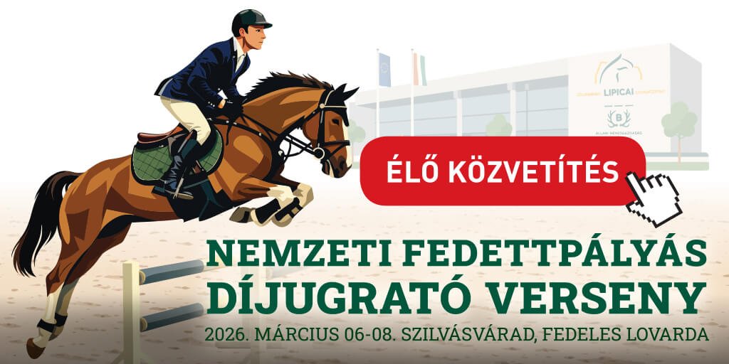 Nemzeti Díjugrató Verseny kerül megrendezésre az INEOS Grenadier Lipicai Lovasközpont Fedeles Lov...